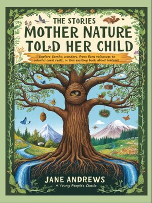 cover image of The Stories Mother Nature Told Her Child